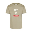 Playera CR/MC Estampada TRAY IT AGAIN